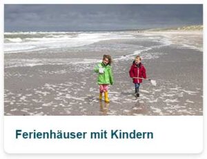 Ferienhaus mit Kindern